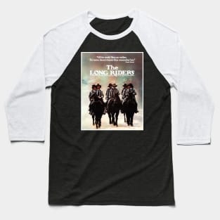 The Long Riders (1980) Baseball T-Shirt